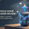 Google Home Speaker Review: A Modest Update for the Gemini Era