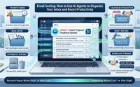 Email Sorting: How to Use AI Agents to Organize Your Inbox and Boost Productivity